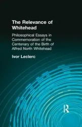 The Relevance of Whitehead - Leclerc Ivor