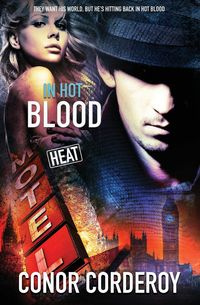 In Hot Blood - Corderoy Conor
