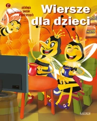 Wiersze dla dzieci. Antologia poetów... edycja 17 - praca zbiorowa
