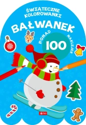 Bałwanek. Kolorowanka z naklejkami - Opracowanie zbiorowe