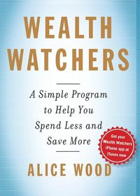 Wealth Watchers - Alice Wood