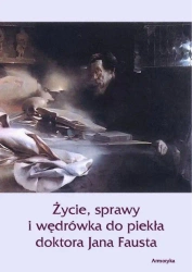 eBook Życie sprawy i wędrówka do piekła doktora Jana Fausta - Marbach mobi epub