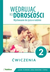 Wędrując ku dorosłości LO 2 ćw. RUBIKON - Magdalena Guziak-Nowak