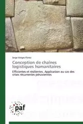 Conception de chaînes logistiques humanitaires - FLOREZ-J