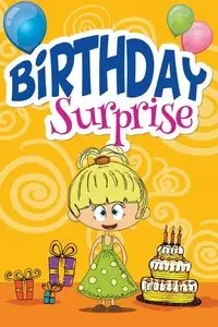 The Birthday Surprise - Kids Jupiter