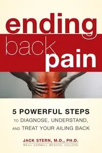 Ending Back Pain - Jack Stern M.D. Ph.D.