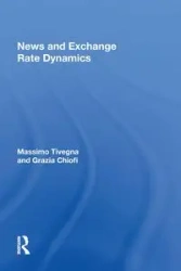 News and Exchange Rate Dynamics - Tivegna Massimo