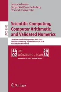 Scientific Computing, Computer Arithmetic, and Validated Numerics - Nehmeier Marco