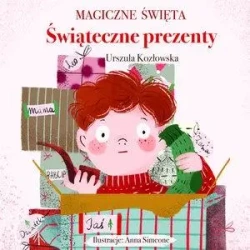 Magiczne święta. Świąteczne prezenty - Urszula Kozłowska