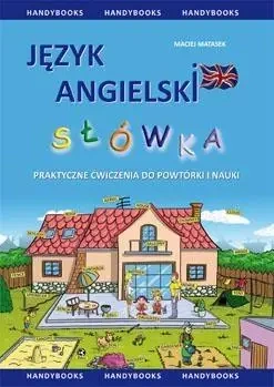 Jezyk angielski - Słówka - Maciej Matasek
