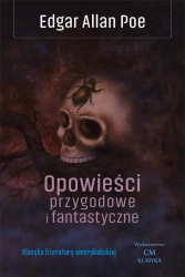 Opowieści przygodowe i fantastyczne - Edgar Allan Poe