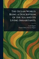 The Ocean World - Louis Figuier
