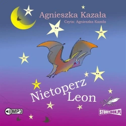 Nietoperz Leon audiobook - Agnieszka Kazała
