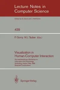 Visualization in Human-Computer Interaction - Gorny Peter