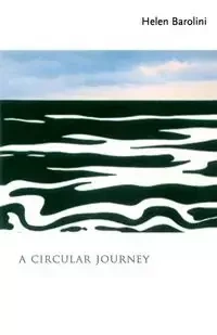A Circular Journey - Helen Barolini