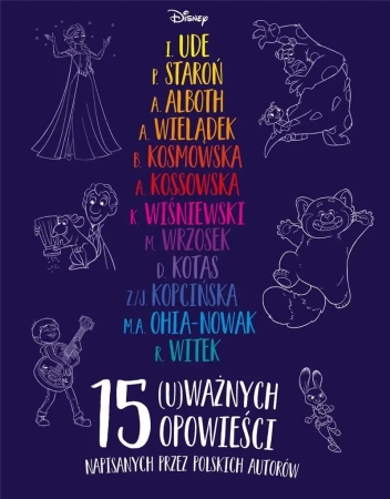 Disney. 15 (u)ważnych opowieści - praca zbiorowa