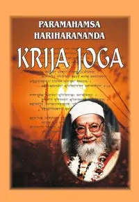 Krija Joga. Naukowy proces kultywowania duszy - Paramahamsa Hariharananda