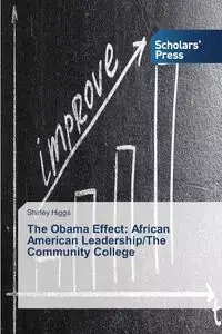 The Obama Effect - Shirley Higgs