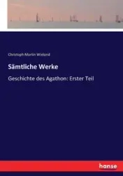 Sämtliche Werke - Martin Wieland Christoph