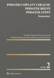 Podatki i opłaty lokalne. Podatek rolny... - praca zbiorowa