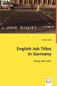 English Job Titles in Germany - Ariane Seitz