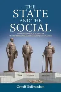 The State and the Social - Gulbrandsen Ørnulf