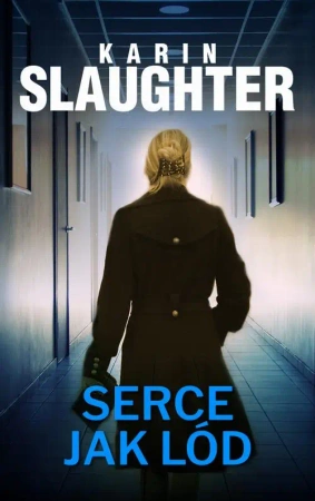 eBook Serce jak lód - Karin Slaughter epub mobi