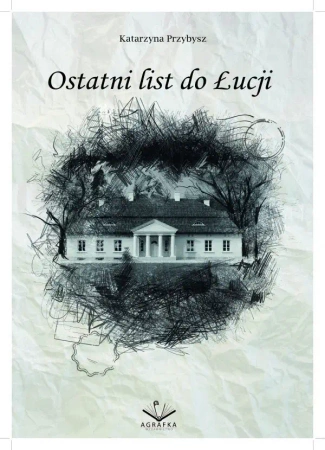 eBook Ostatni list do Łucji - Katarzyna Przybysz epub mobi