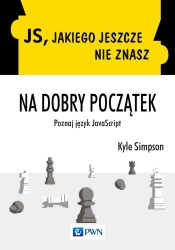 JS, jakiego jeszcze nie znasz. Na dobry początek - Kyle Simpson
