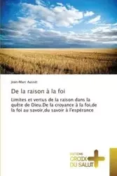 De la raison à la foi - AUSSET-J