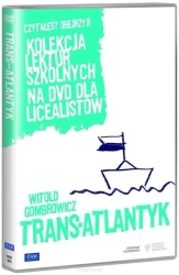 Kolekcja lektur szkolnych - Trans-Atlantyk - A. Głoskowski, E. Mirowska, E. Wichrowska, H. Sta