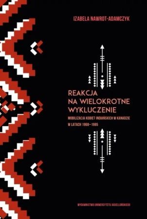 Reakcja na wielokrotne wykluczenie - Izabela Nawrot-Adamczyk