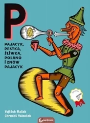 Pajacyk, Pestka, Śliwka, Polano i znów Pajacyk - Vojtech Masek, Chrudos Valousek