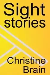 Sight Stories - Brain Christine