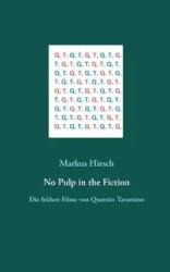 No Pulp in the Fiction - Markus Hirsch