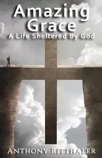 Amazing Grace - Anthony Ritthaler