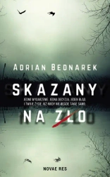 eBook Skazany na zło - Adrian Bednarek mobi epub