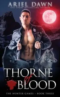 Thorne of Blood - Dawn Ariel