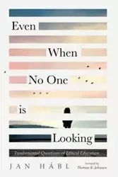 Even When No One is Looking - Jan Hábl