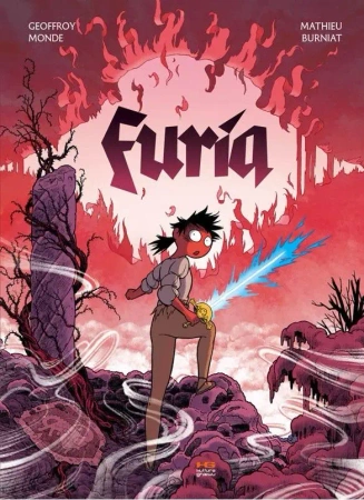Furia - Monde Geoffroy, Burniat Mathieu