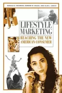 Lifestyle Marketing - Ronald D. Michman