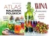 Wina domowe + Atlas nalewek polskich PAKIET 2 - Marta Szydłowska