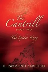 The Cantrill Book Two - Raymond Zabielski K.