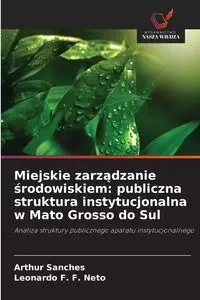 Miejskie zarządzanie środowiskiem - Arthur Sanches