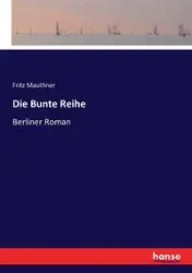 Die Bunte Reihe - Fritz Mauthner