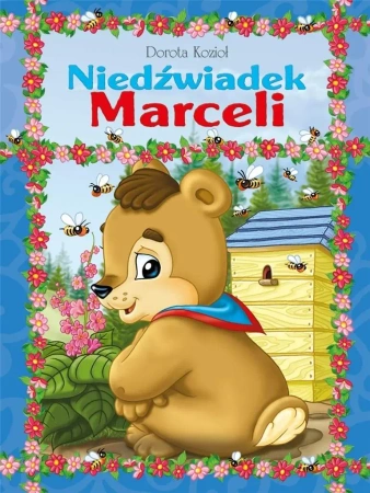 Niedźwiadek Marceli - Dorota Kozioł, Wojciech Wejner