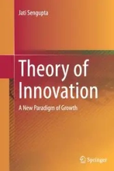 Theory of Innovation - Sengupta Jati