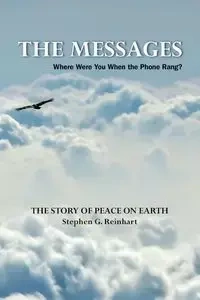The Messages - Stephen G. Reinhart