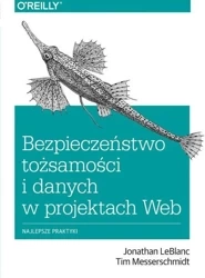 Bezpieczeństwo tożsamości i danych w projektach web najlepsze praktyki - Jonathan Leblanc