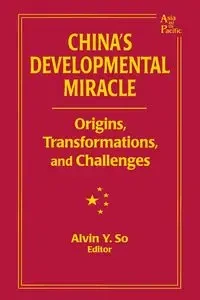 China's Developmental Miracle - So Alvin Y.